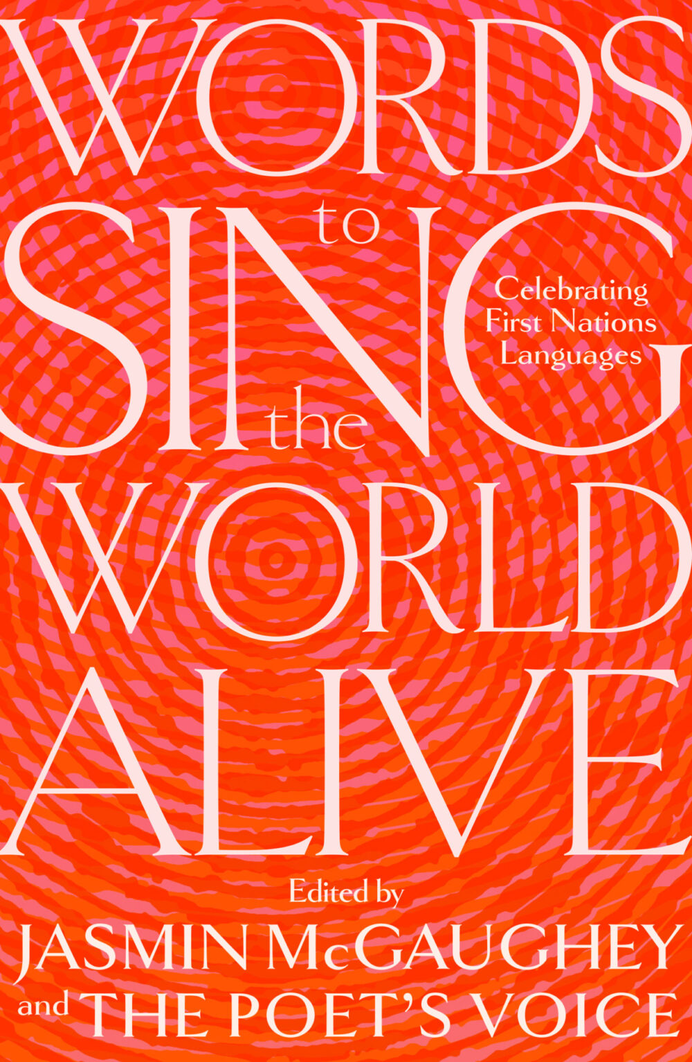 Thumbnail for Words to Sing the World Alive: A Celebration of First Nations Languages