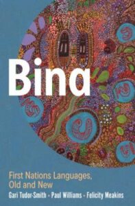Thumbnail for Bina: First Nations Languages, Old and New