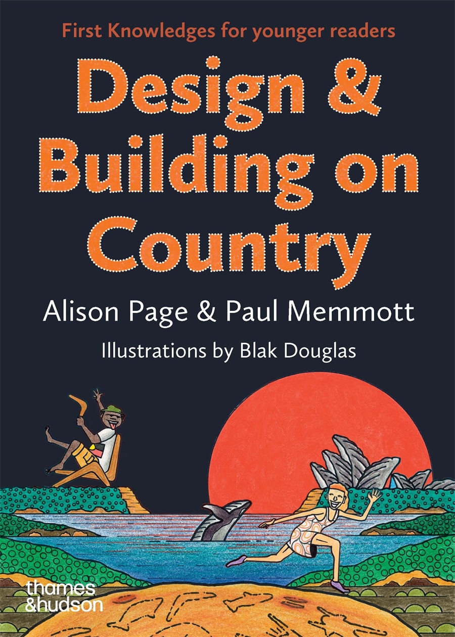 Thumbnail for Design & Building on Country: First Knowledges for younger readers